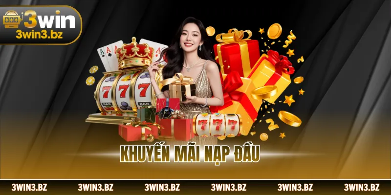 Khuyến Mãi Nạp Đầu - Sự Kiện Độc Quyền, Giá Trị Cao